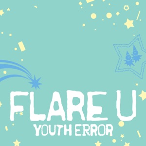Pochette de FLARE U - WAY 2 U